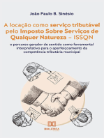 A locação como serviço tributável pelo Imposto Sobre Serviços de Qualquer Natureza – ISSQN: o percurso gerador de sentido como ferramental interpretativo para o aperfeiçoamento da competência tributária municipal