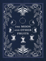 The Moon and Other Fruits