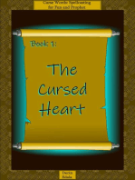 The Cursed Heart: Curse Words: Spellcasting for Fun and Prophet, #1
