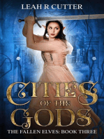 Cities of the Gods: The Fallen Elves, #3