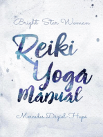 Bright Star Woman Reiki Yoga Manual