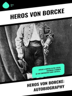 Heros von Borcke: Autobiography: Voyage & Arrival in the States, Becoming a Member of the Confederate Army, Battles…
