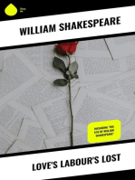 Love's Labour's Lost: Including "The Life of William Shakespeare"