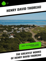 The Greatest Works of Henry David Thoreau: Walden + Civil Disobedience + Slavery in Massachusetts