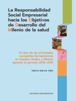La responsabilidad social empresarial hacia los Objetivos de Desarrollo del Milenio de la salud: El caso de las principales compañías farmacéuticas en Estados Unidos y México durante el periodo 2010-2015