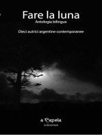 Fare la luna. Antologia bilingue: Dieci autrici argentine contemporanee