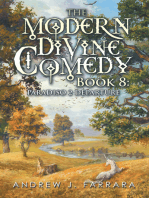 The Modern Divine Comedy Book 8: Paradiso 2 Departure