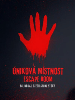 Úniková Místnost Escape Room : Bilingual Czech Short Story
