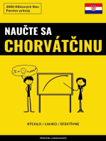 Naučte sa Chorvátčinu - Rýchlo / Ľahko / Efektívne