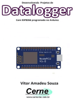 Desenvolvendo Projetos De Datalogger Com Esp8266 Programado No Arduino