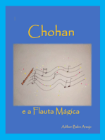 Chohan E A Flauta Mágica