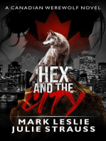 Hex and the City: Canadian Werewolf, #6