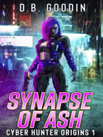 Synapse of Ash: Cyber Hunter Origins, #1