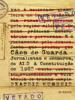 Cães de guarda: Jornalistas e censores, do AI-5 à Constituição de 1988