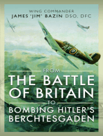 From The Battle of Britain to Bombing Hitler's Berchtesgaden: Wing Commander James ‘Jim’ Bazin, DSO, DFC