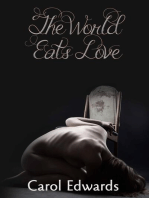The World Eats Love