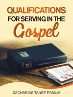 Qualifications For Serving in The Gospel