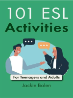 101 ESL Activities: For Teenagers and Adults