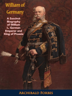 William of Germany: A Succinct Biography of William I., German Emperor and King of Prussia