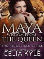 Maya: Wisdom from the Queen: Ridgeville