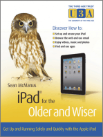 iPad for the Older and Wiser: Get Up and Running Safely and Quickly with the Apple iPad