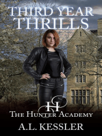 Third Year Thrills: Hunter Academy, #3