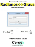 Desenvolvendo Um Conversor Radianos<->graus Usando O Visual Basic