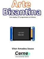Arte Bizantina Com Display Tft Programado No Arduino