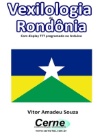 Vexilologia De Rondônia Com Display Tft Programado No Arduino