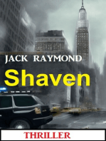 Shaven: Thriller