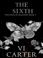 The Sixth: The Cells of Kalashov, #3