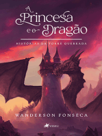 A princesa e o dragão: Histórias da torre quebrada