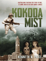 Kokoda Mist: Australians fighting for their future, at home and in the New Guinea jungle