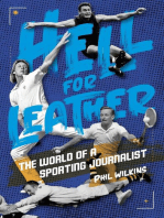 Hell for Leather: The World of a Sporting Journalist