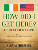 How Did I Get Here: Traveling The Road To Rresilience
