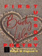 Body Life: First Tuesday Poetry, #2