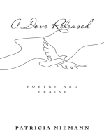 A Dove Released: Poetry and Praise