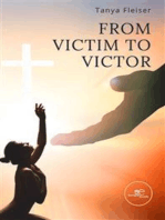 From Victim to Victor