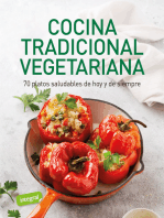 Cocina tradicional vegetariana: 70 platos saludables de hoy y de siempre