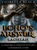 Echo's Answer: Lachlan: Vampires & Strygoi Witches, #4.5