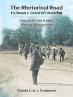 The Rhetorical Road to Brown v. Board of Education: Elizabeth and Waties Waring's Campaign