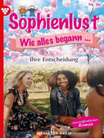 Ihre Entscheidung: Sophienlust, wie alles begann 26 – Familienroman