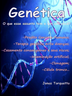 Genética - O Que Esse Assunto Tem A Ver Com Você?