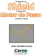 Projetando Um Shield Arduino Para Motor De Passo Usando O Fritzing