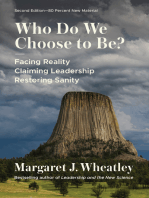 Who Do We Choose to Be?, Second Edition