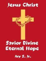 Jesus Christ Savior Divine Eternal Hope