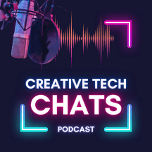 Creative Tech Chats