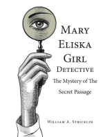 Mary Eliska Girl Detective: The Mystery of the Secret Passage