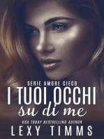 I tuoi occhi su di me: serie amore cieco, #3