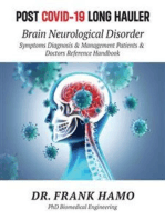 Post-COVID 19 Long Hauler: Neurological Disorder